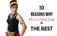 why belly dancing is the best
