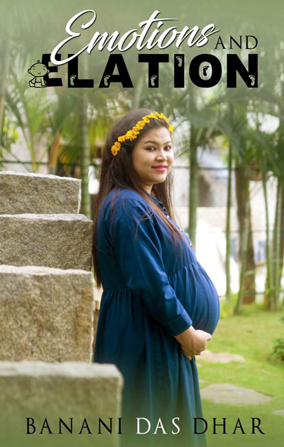 BOOK REVIEW - EMOTIONS AND ELATION BY BANANI DAS DHAR