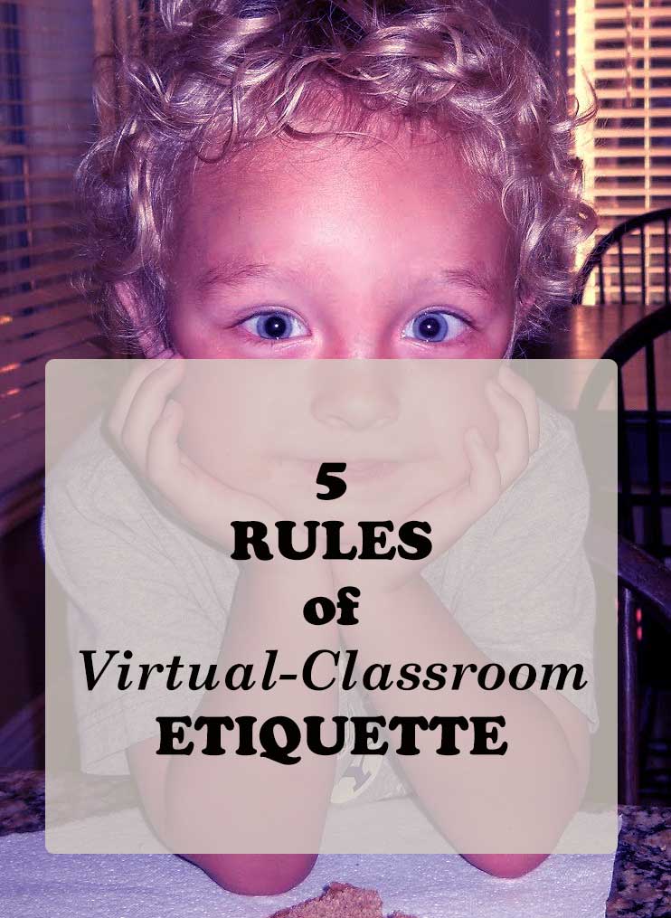 virtual classroom etiquette