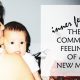 THE COMMON FEELINGS OF A NEW MOM