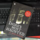 India’s Most Haunted
