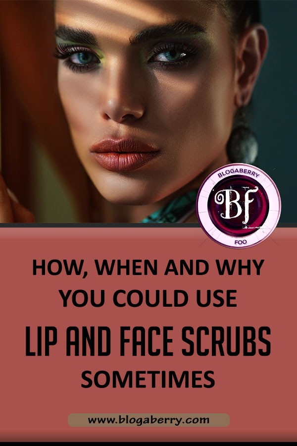 lip and face scrubs
