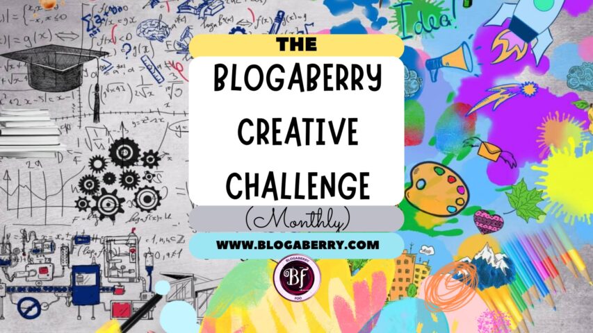 Blogaberry creative monthly challenge