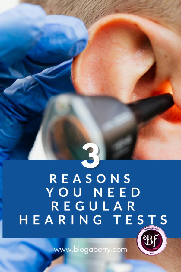 3 REASONS YOU NEED REGULAR HEARING TESTS