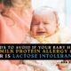 8 FOODS TO AVOID IF YOUR BABY HAS A COW'S MILK PROTEIN ALLERGY (CMPA) OR IS LACTOSE INTOLERANT