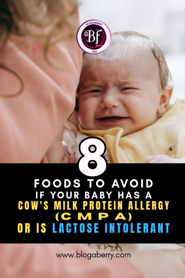8 FOODS TO AVOID IF YOUR BABY HAS A COW'S MILK PROTEIN ALLERGY (CMPA) OR IS LACTOSE INTOLERANT